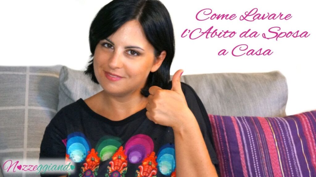 Come lavare a casa l'abito da sposa | Tutorial Nozzeggiando