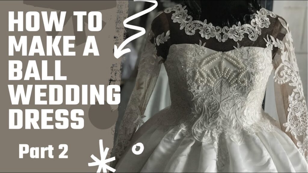 HOW TO MAKE A BALL WEDDING DRESS PART 2 #weddingdress #sewing