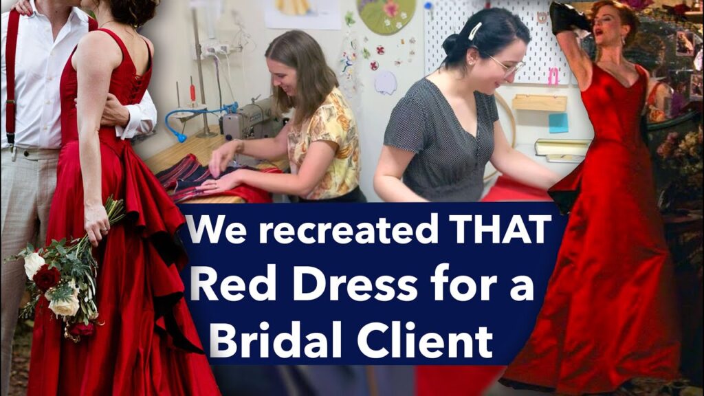 MOULIN ROUGE WEDDING DRESS - Making Satine's Red Dress for a Custom Bridal Client