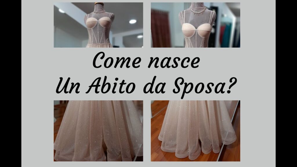 come nasce un abito da sposa?
