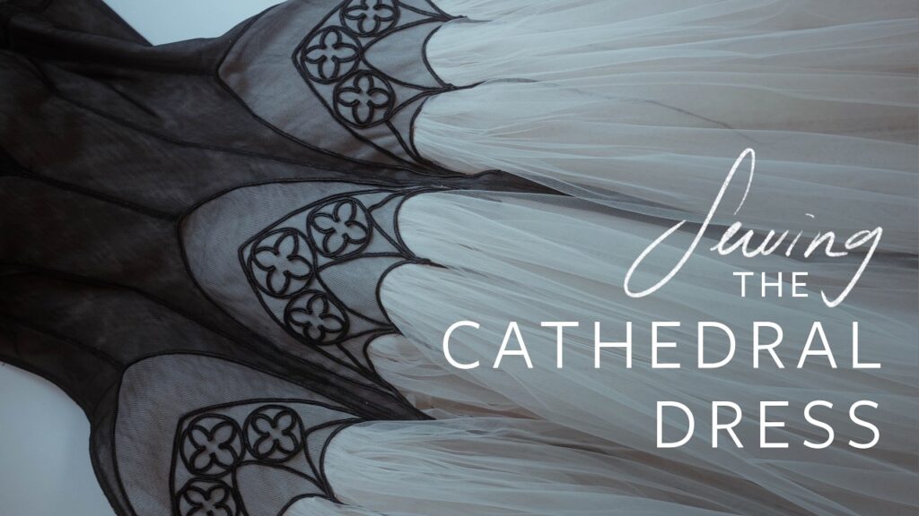 I Built a Cathedral You Can Wear - The Most Detailed Handmade Dress I've Ever Made