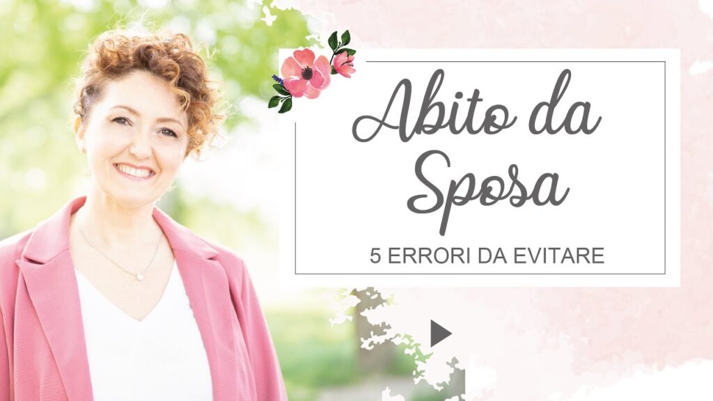 Ricerca dell'Abito da Sposa: 5 errori da evitare - Matrimoni con l'accento - Roberta Patanè